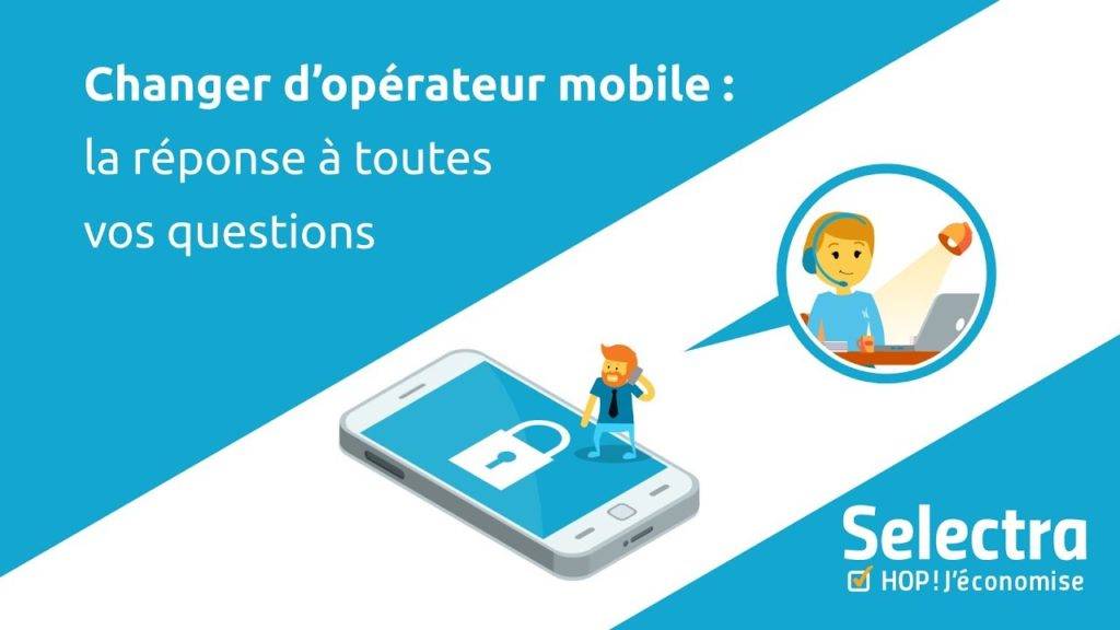 Comment changer d operateur telephonique