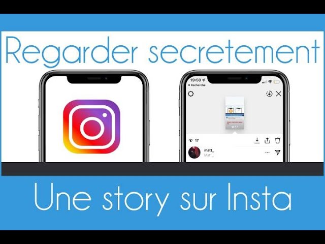 Comment voir une story instagram sans être vu